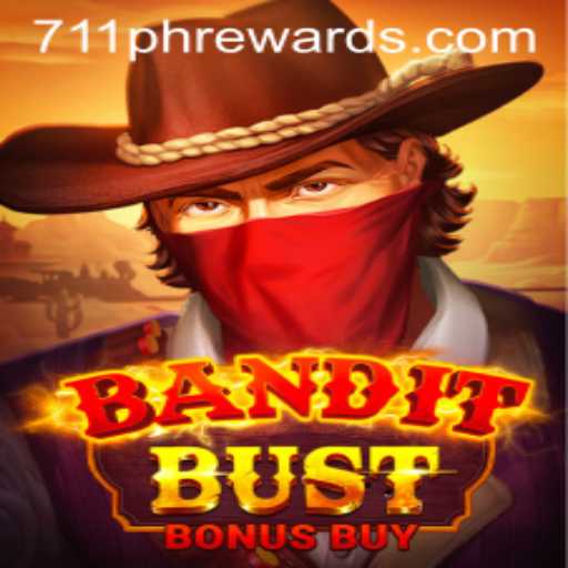Exploring the Thrills of BanditBustBonusBuy and Unlocking 711ph Rewards