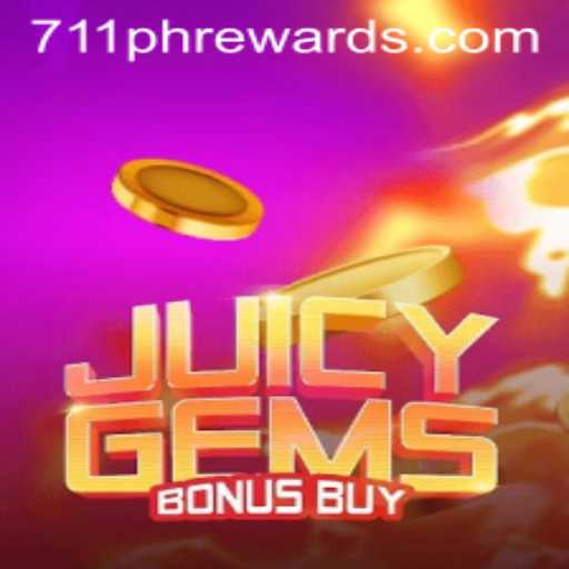 Exploring the Thrill of JuicyGemsBonusBuy and 711ph Rewards