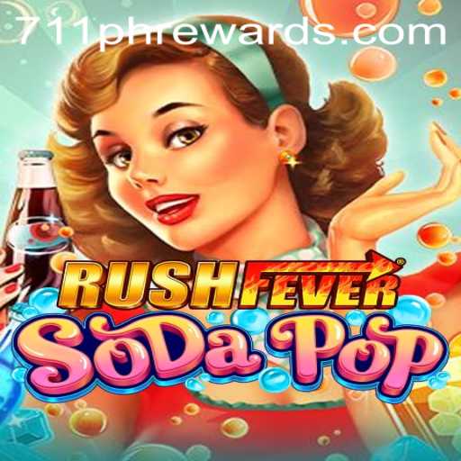 Exploring the Thrilling World of RushFeverSodaPop and the 711ph Rewards System