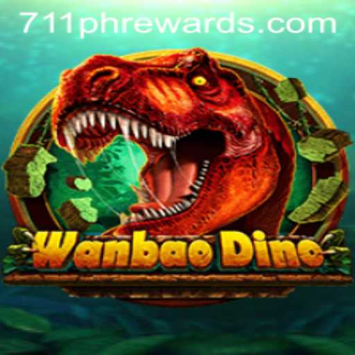 Explore the Exciting World of WanBaoDino and Unlock 711ph Rewards